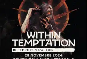 WITHIN TEMPTATION au Zénith de Toulouse Métropole 28 novembre à 20H00